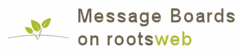 Message Boards on RootsWeb